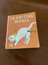 La Gattina Bianca I piccolissimi Salani Italy, collana Per Piccoli 1947