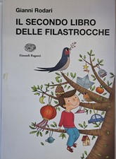 Il secondo libro delle filastrocche. Ediz. illustrata [Paperback]