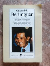 CRITICA MARXISTA - GLI ANNI DI BERLINGUER - RIVISTA BIM. 2-3 ANNO 23 1985