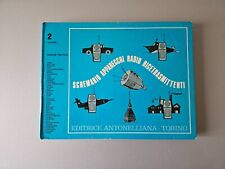 Schemario apparecchi radio ricetrasmittenti - Volume 2 - Ed. Antonelliana 1982