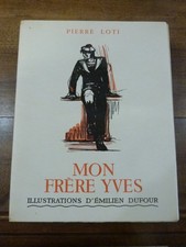 Mon Frère Yves Pierre Loti