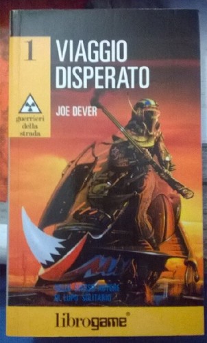 Librogame viaggio disperato - ,
