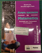 Avere successo in matematica Zan Baccaglini-Frank Petrini insegnanti