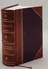 Vitalogy Or Encyclopedia Of