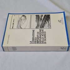 (Passino) La conduzione degli impianti di depurazione acque di scarico 1980