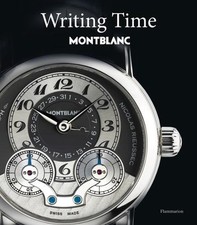 Writing Time: Montblanc by Franco Cologni (English) Hardcover Book