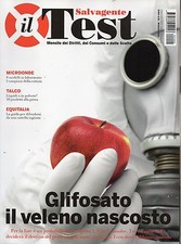 Il Salvagente Test 2016 5#Glifosato,jjj