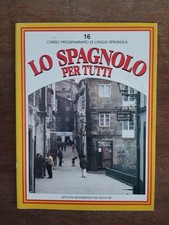 LO SPAGNOLO PER TUTTI 16 DE