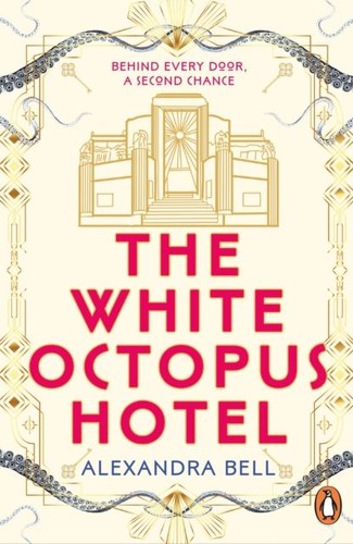 The white octopus hotel - the,