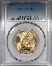1932 $10 Gold Indian Eagle PCGS MS63 Uncirculated Flashy Coin