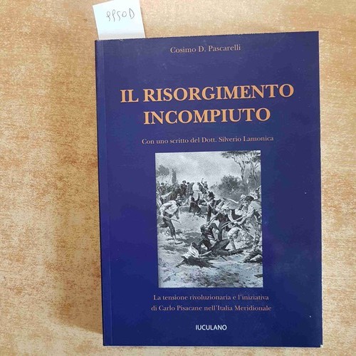 Risorgimento incompiuto - il,