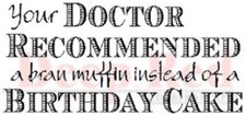 Deep Red Rubber Cling Stamp Birthday Prescription RX Bran Muffin Cake
