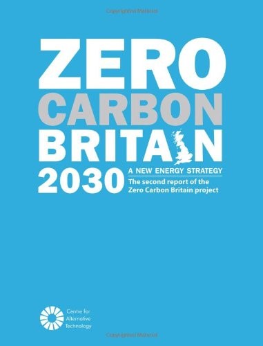 Zero carbon britain 2030 - zero,