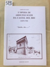 L'OPERA DI ARDUINO SUZZI DA