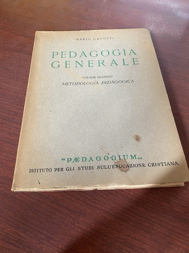 Pedagogia generale mario - pedagogia,