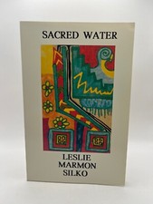 LESLIE MARMON SILKO ~ SACRED