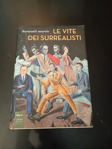 Vite dei surrealisti morris - vite,