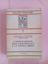 AA. VV., L'insegnamento della matematica e la scuola media (Ed. 1969)