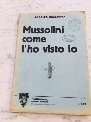 Fascicolo mussolini come ho - fascicolo, l'ho
