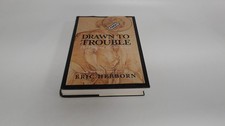 Drawn trouble the - drawn, trouble: