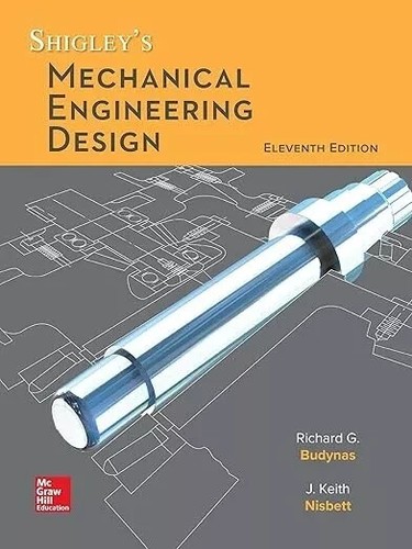 Shigley mechanical - shigley's,