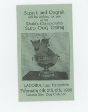 Vintage Ephemera Animals Sled Dog Derby Ticket Calendar New Hampshire 1938