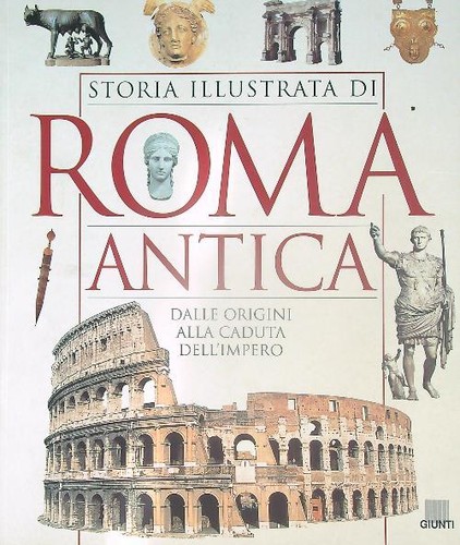 Storia illustrata roma - storia, di