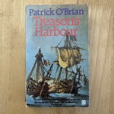 Treason's Harbour by Patrick