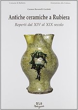 Antiche ceramiche a Rubiera