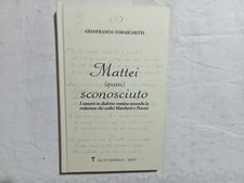 Gianfranco Formichetti. Mattei