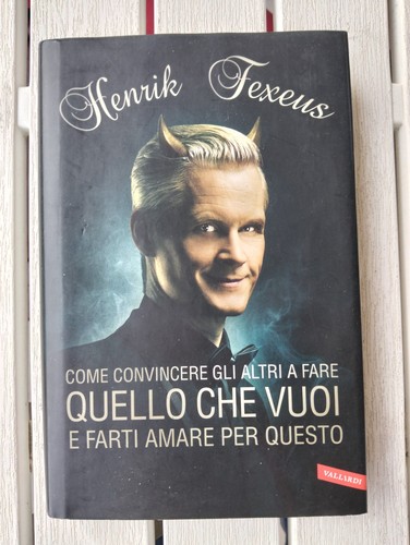 Come convincere gli altri - , a