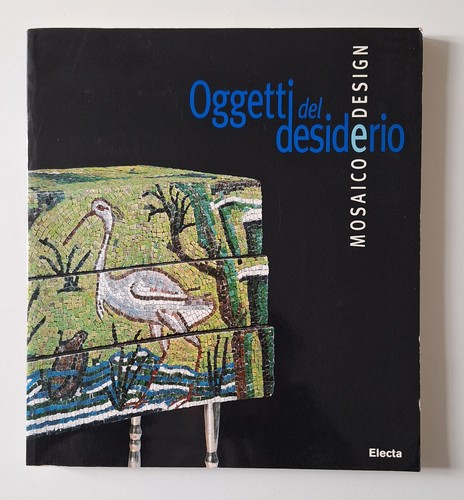 Oggetti del desiderio - oggetti, mosaico