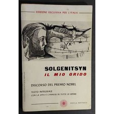 Solgenitsyn Il Mio Grido -