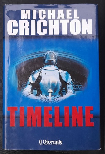 Michael crichton timeline il - crichton,, timeline,