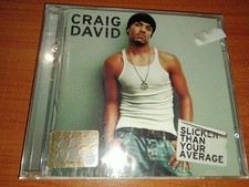 CD Craig David, Slicker than