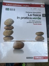 La Fisica In Pratica. Verde 9788808197511