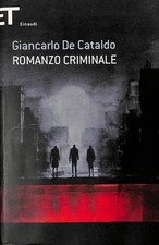 Romanzo criminale - De Cataldo Giancarlo - Einaudi - 2013