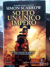 Sotto un unico impero di Simon Scarrow - libro antica Roma SP10