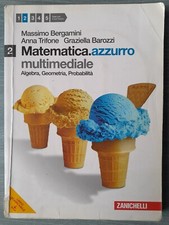 Matematica Azzurro Multimediale 2 + CD Algebra Geometria Bergamini Zanichelli