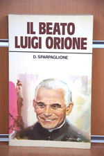IL BEATO LUIGI ORIONE Domenico