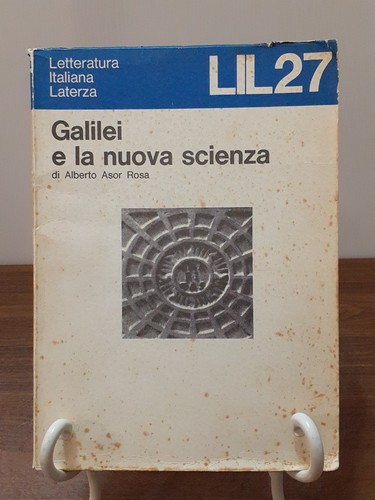 Alberto asor rosa - rosa, galilei