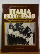 Italia 1920 - 1940. Vent'anni