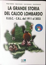 LA GRANDE STORIA DEL CALCIO