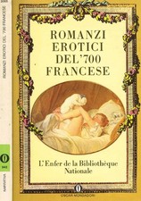 Romanzi erotici del 700 - romanzi,