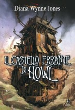 Il Castello Errante Di Howl - Studio Ghibli (Diana W. Jones) (Romanzo) LIBRO