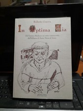 In Optima via Medioevo