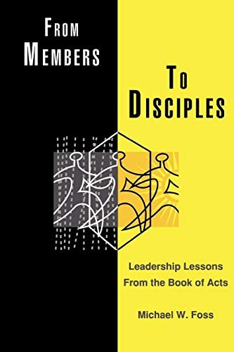 From members to disciples - members,
