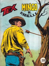 Tex n. 184 - Mingo Il Ribelle