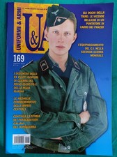 Rivista Uniformi e Armi - n°169 Mag. 2010 - La rivista italiana di militaria