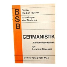 Fondamenti Del Corso Di Germanistica. Parte 1: Linguistica. Sowinski, B